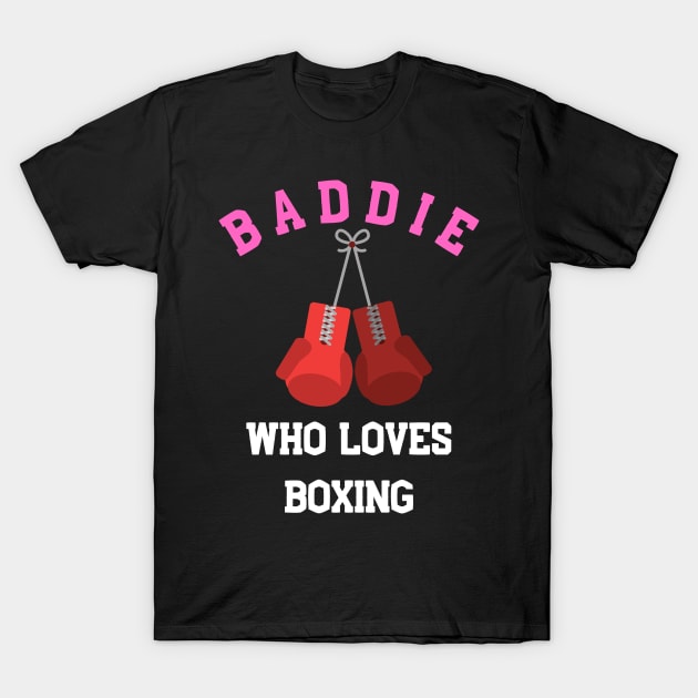 baddie who loves boxing dark T-Shirt by CoffeeBeforeBoxing